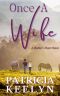 [A Mother's Heart 02] • Once a Wife